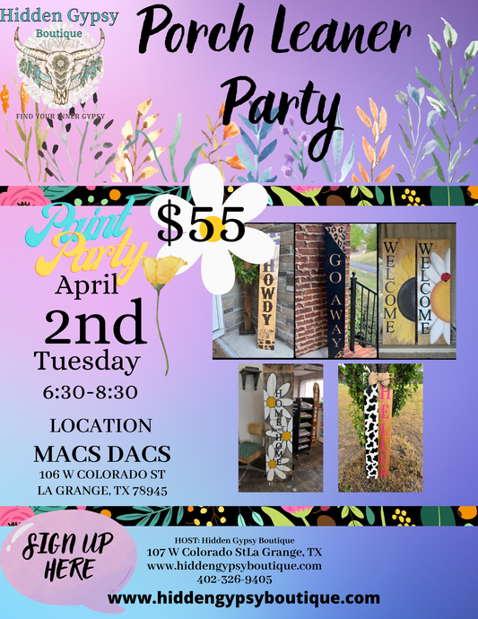 Porch Leaner Paint Party @ Macs Dacs 4/2/24