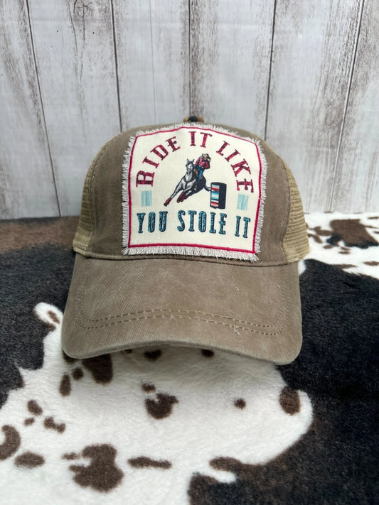 Ride it Like You Stole It Patch On Olive High Ponytail Hat