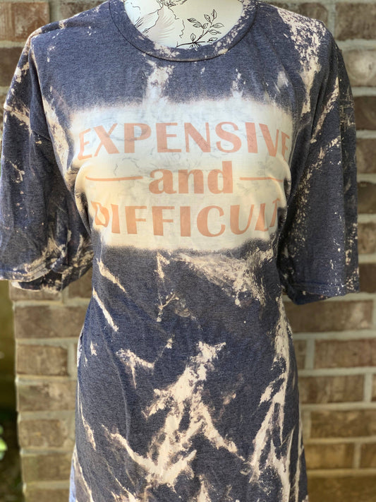 "Expensive and Difficult"  Bleached Graphic Tee