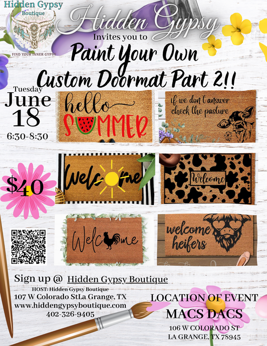 Paint your doormat for Summer 6/18/24 @Macs Dacs