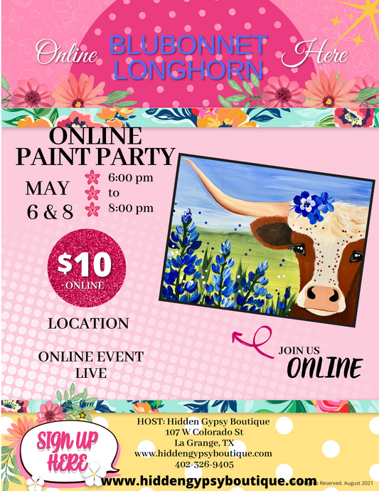 Online Longhorn Bluebonnet Paint Class 5/6 & 5/8